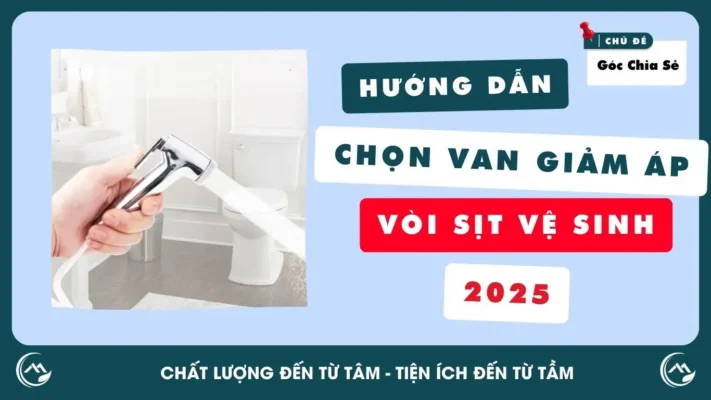 Huong-Dan-Chon-Van-Giam-Ap-Voi-Xit-Ve-Sinh-2025